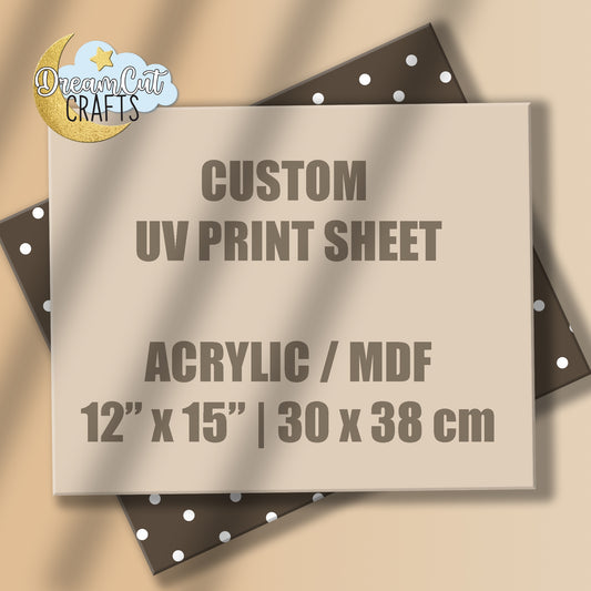 Custom 12" x 15" / 30 x 38 cm UV Printed Acrylic Sheet | Personalized Plexiglass Panel for Laser Cutting Projects