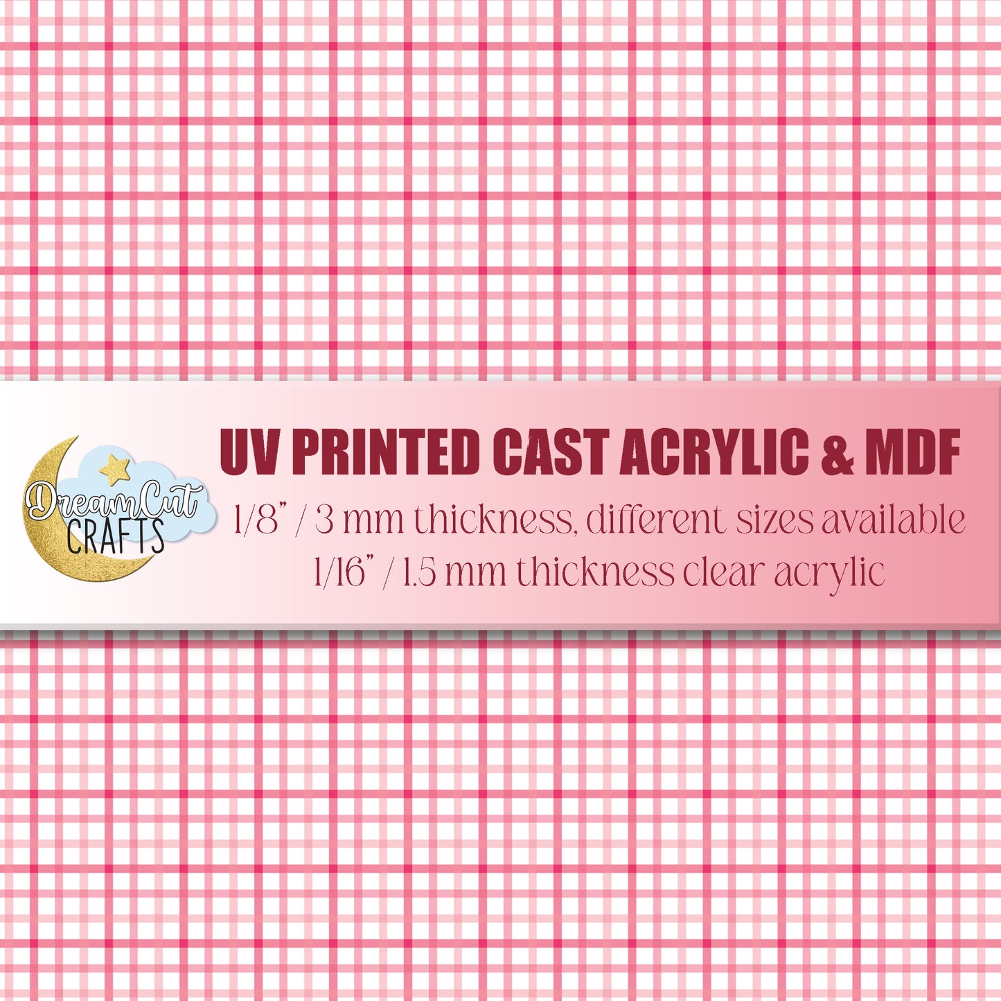UV printed cast acrylic and MDF with pink checkered pattern